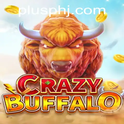 The Unbridled Adventure of CRAZYBUFFALO
