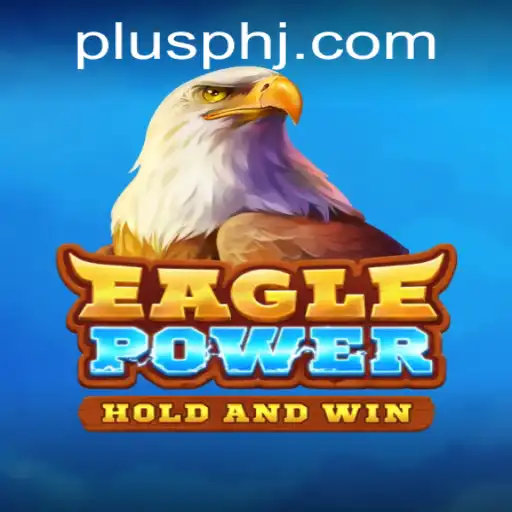 EaglePower: Soaring Through Challenges and Exploring the Plusph Experience