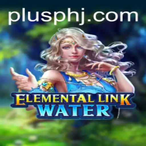 ElementalLinkWater: Dive into the Mystical World of Water-Themed Strategy