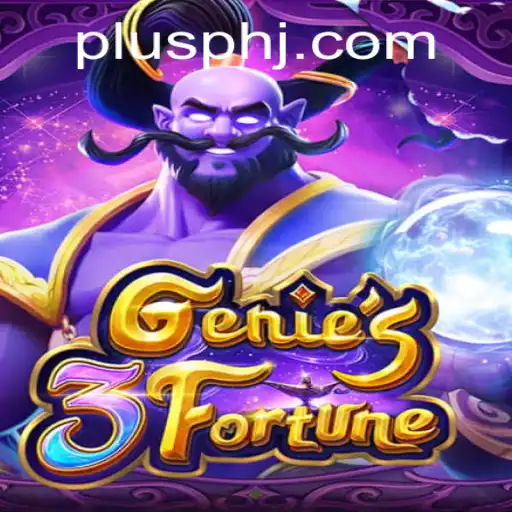 Discover the Magic of Genie3Fortune: A Thrilling Adventure with Plusph