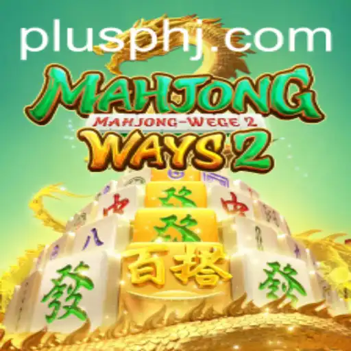 Dive into the World of Mahjong Ways 2 and the Buzz Around PlusPh
