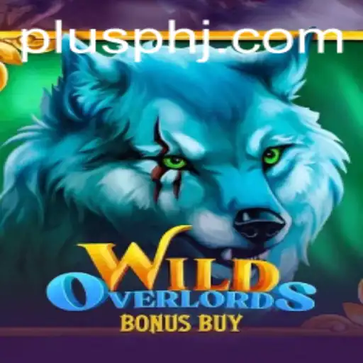 Discover the Exhilarating World of WildOverlordsBonusBuy and the Intriguing 'Plusph' Strategy